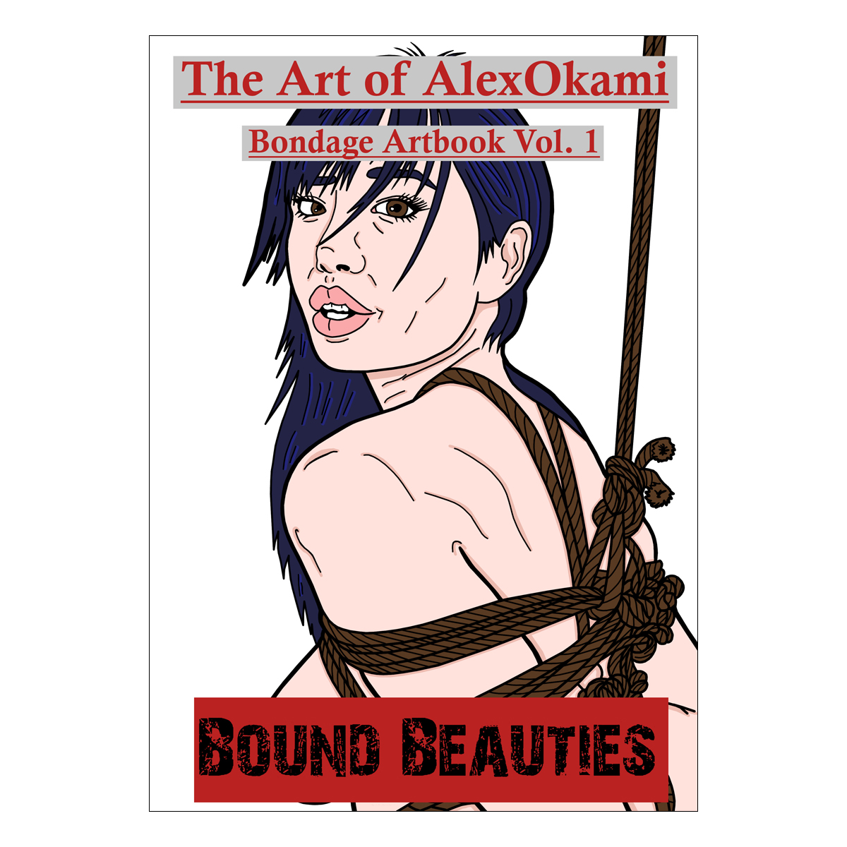 Bondage Artbook Vol 1 von Alex Okami